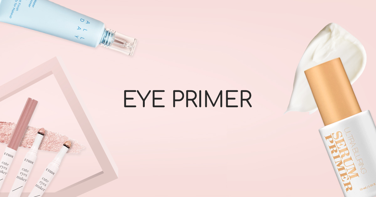 The Best Eye Primer for Oily Lids Save More with Stylevana