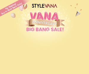 VANA Anniversary BIG BANG SALE